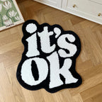 "It's OK" Black and White Rug